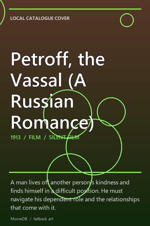 Petroff, the Vassal (A Russian Romance) poster