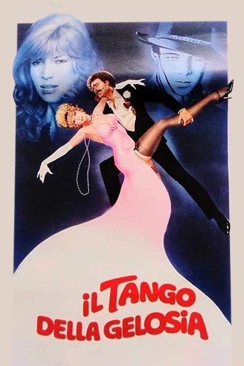 Il tango della gelosia poster
