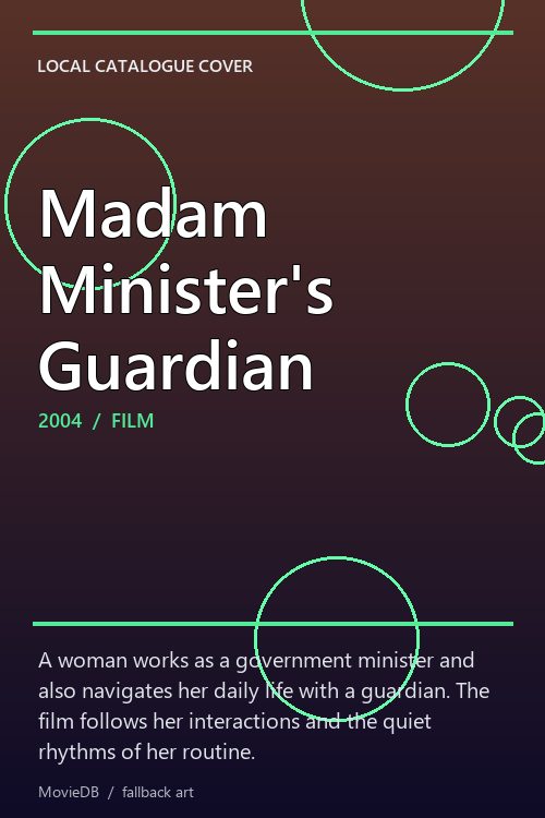 Madam Minister's Guardian poster