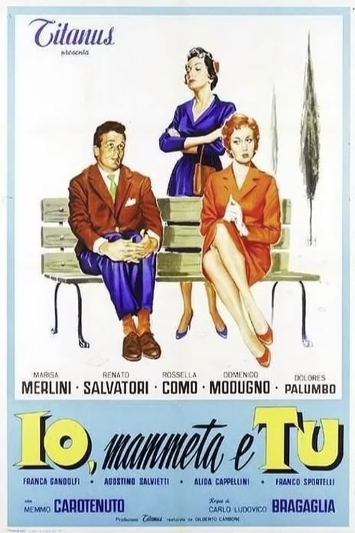 Io, mammeta e tu poster