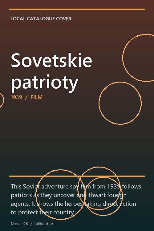 Sovetskie patrioty poster