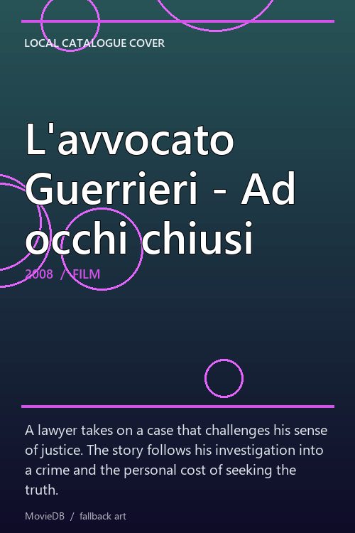 L'avvocato Guerrieri - Ad occhi chiusi poster