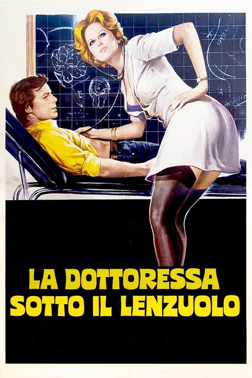 La dottoressa sotto il lenzuolo poster
