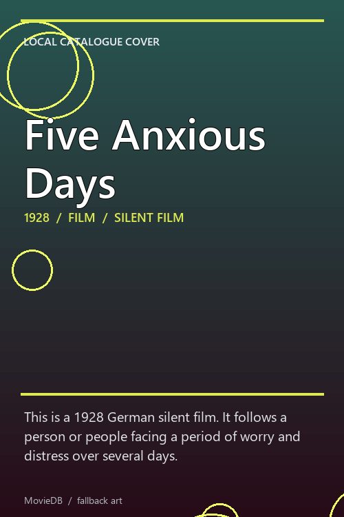 Five Anxious Days poster