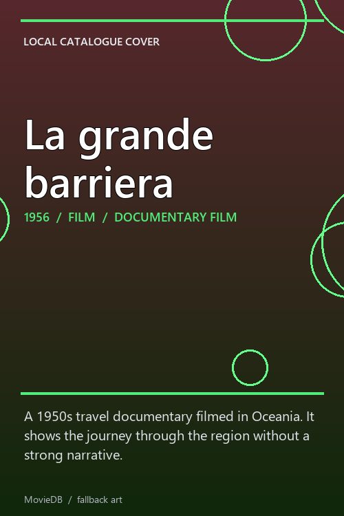 La grande barriera poster