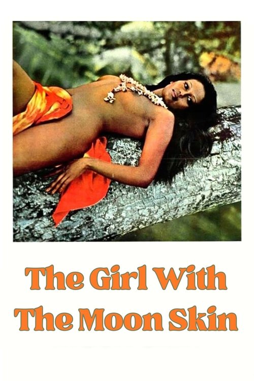 La ragazza dalla pelle di luna poster