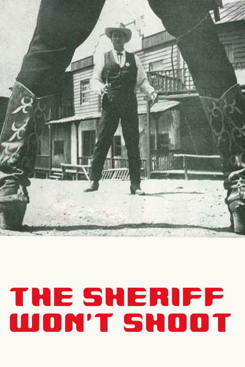 Sheriff Won't Shoot poster
