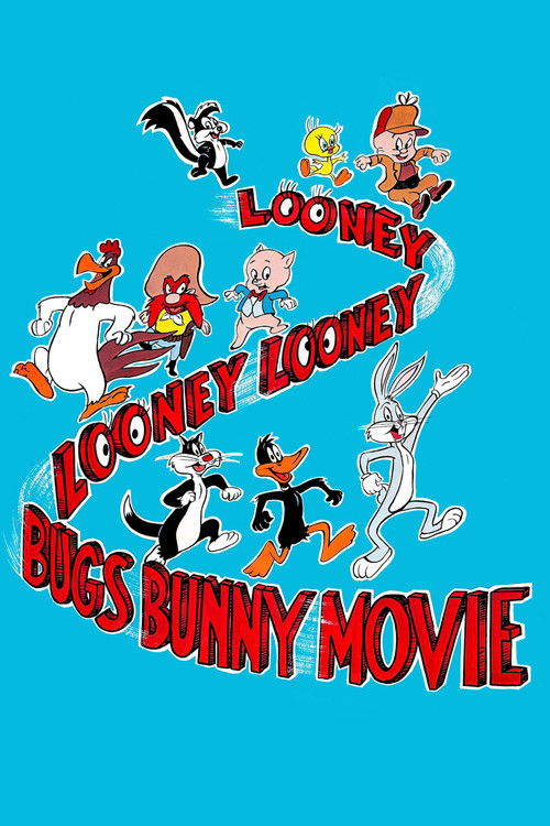 The Looney Looney Looney Bugs Bunny Movie poster