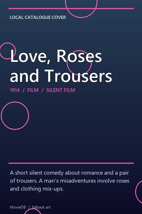 Love, Roses and Trousers poster