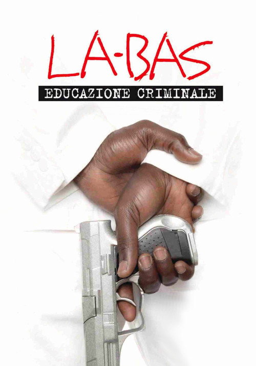 Là-bas – Criminal Education poster