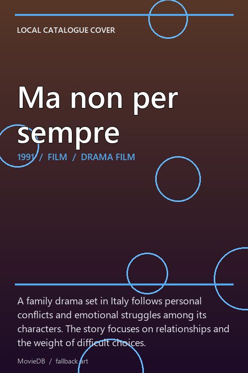 Ma non per sempre poster