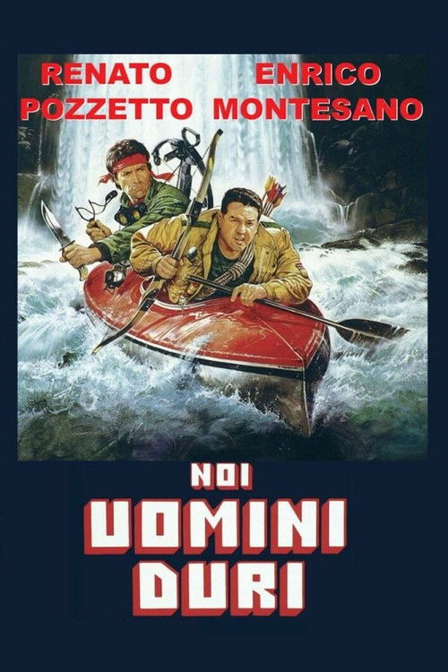 Noi uomini duri poster