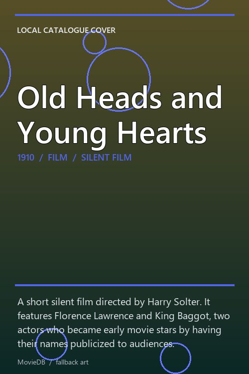 Old Heads and Young Hearts poster