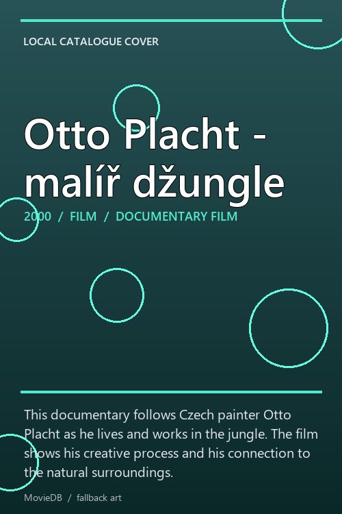 Otto Placht - malíř džungle poster