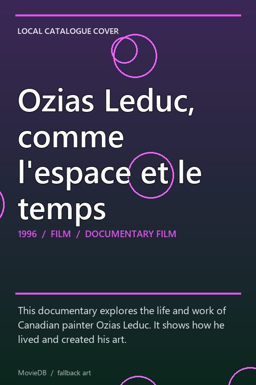 Ozias Leduc, comme l'espace et le temps poster
