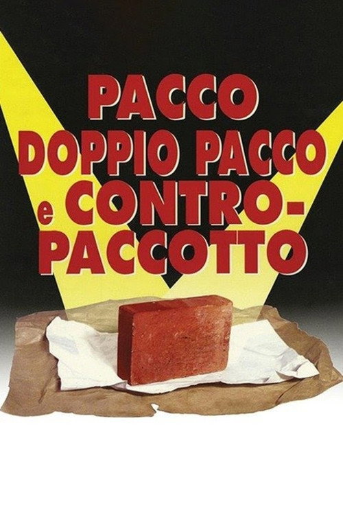 Pacco, doppio pacco e contropaccotto poster