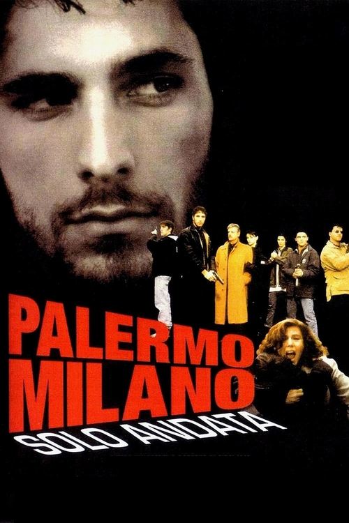 Palermo - Milan One Way poster