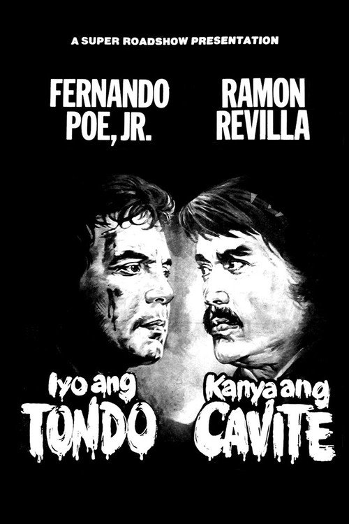 Iyo ang Tondo Kanya ang Cavite poster