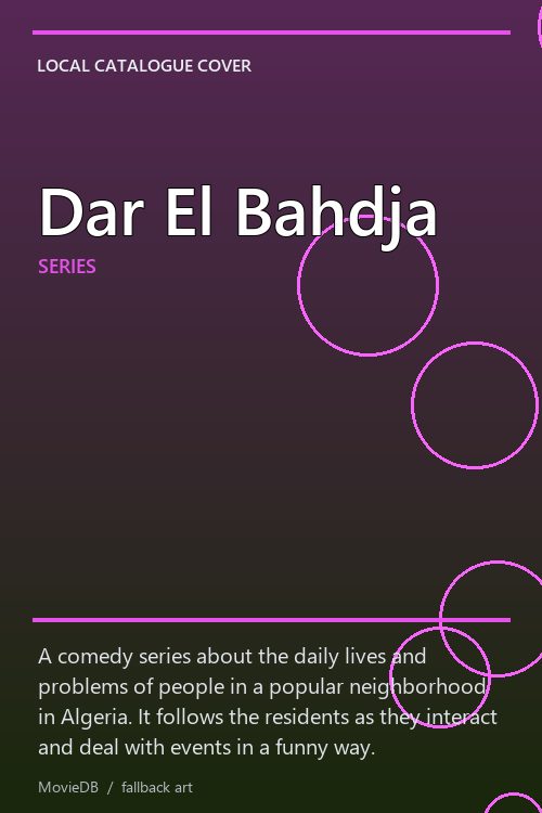 Dar El Bahdja poster