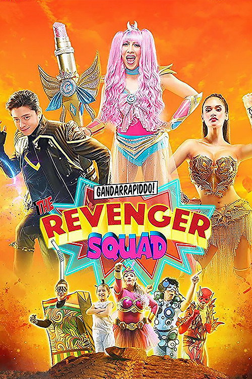 Gandarrapiddo: The Revenger Squad poster