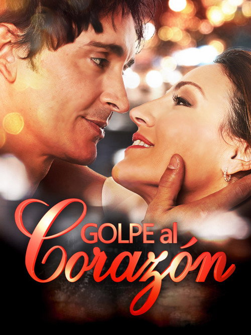 Golpe al corazón poster