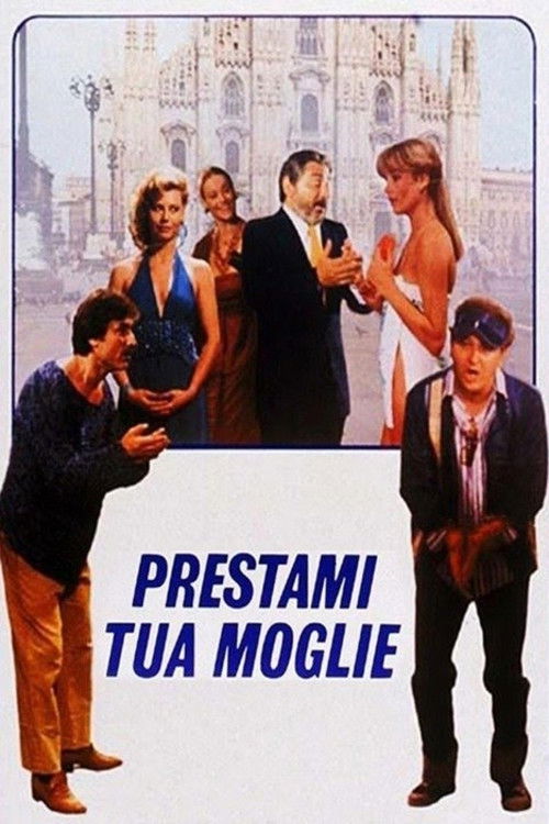 Prestami tua moglie poster