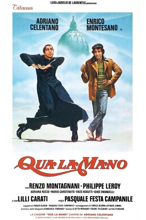 Qua la mano poster
