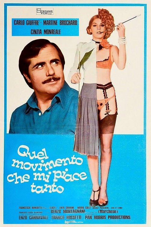 Quel movimento che mi piace tanto poster