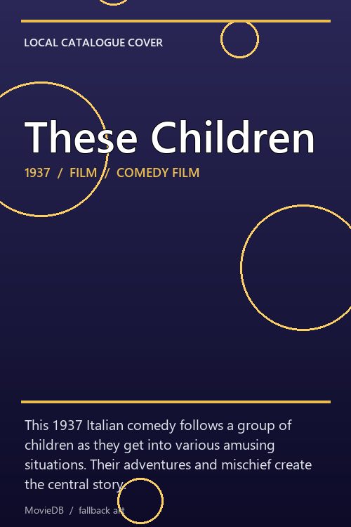 These Children poster