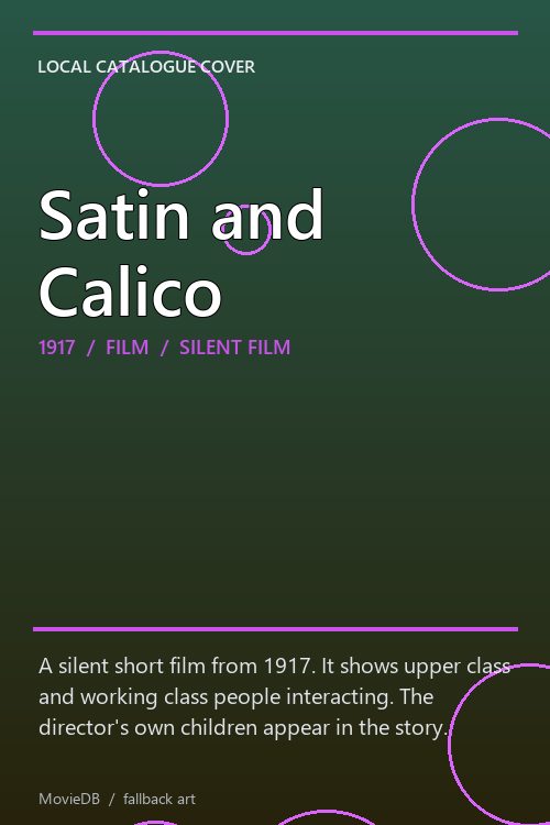 Satin and Calico poster