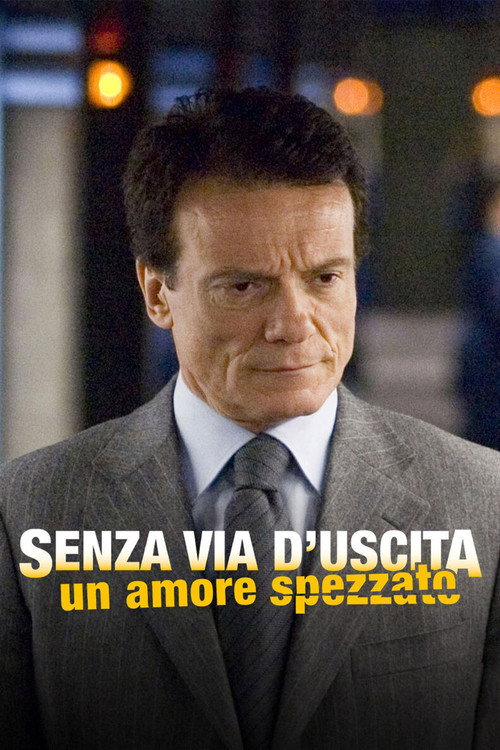 Senza via d'uscita - Un amore spezzato poster