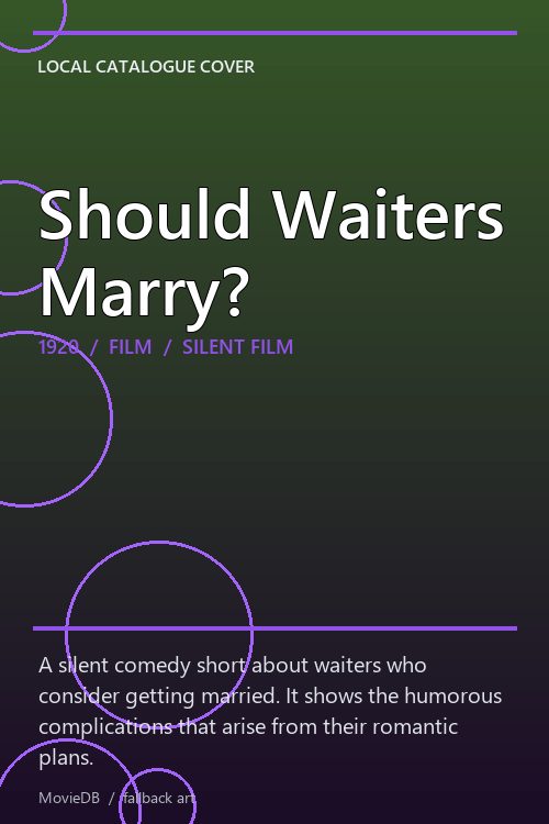 Should Waiters Marry? poster