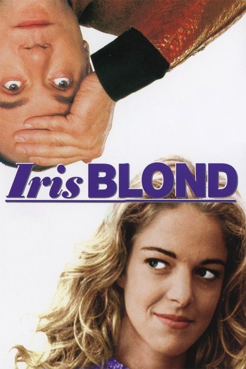 I'm Crazy About Iris Blond poster