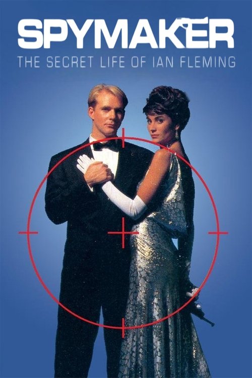 Spymaker: The Secret Life of Ian Fleming poster
