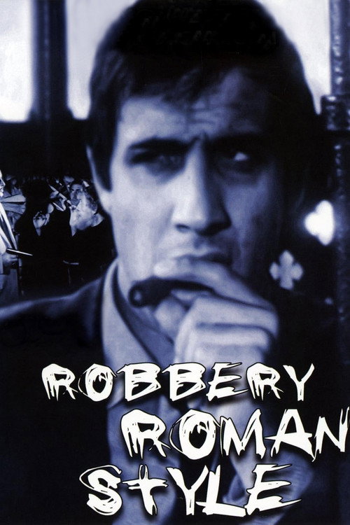 Robbery, Roman Style poster