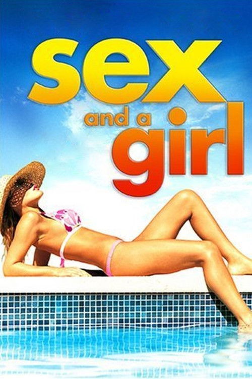 Sex and a Girl poster