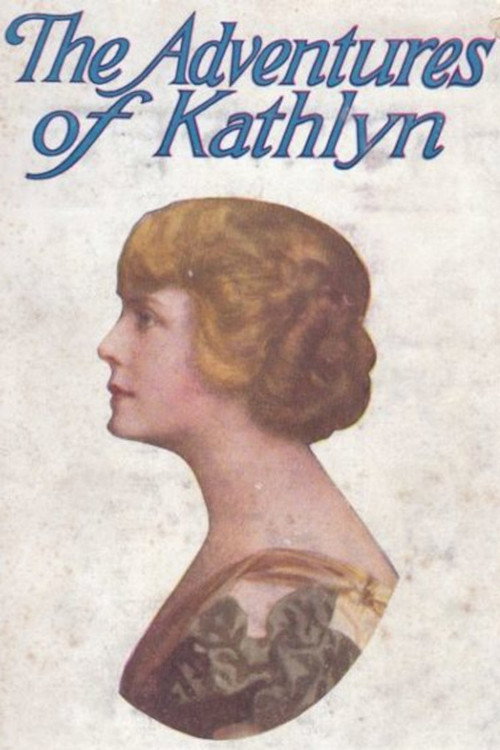 The Adventures of Kathlyn poster