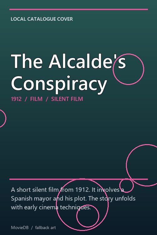 The Alcalde's Conspiracy poster
