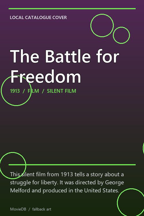 The Battle for Freedom poster