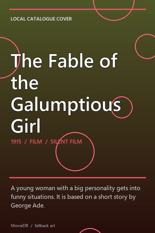 The Fable of the Galumptious Girl poster