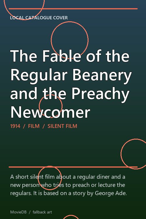 The Fable of the Regular Beanery and the Preachy Newcomer poster