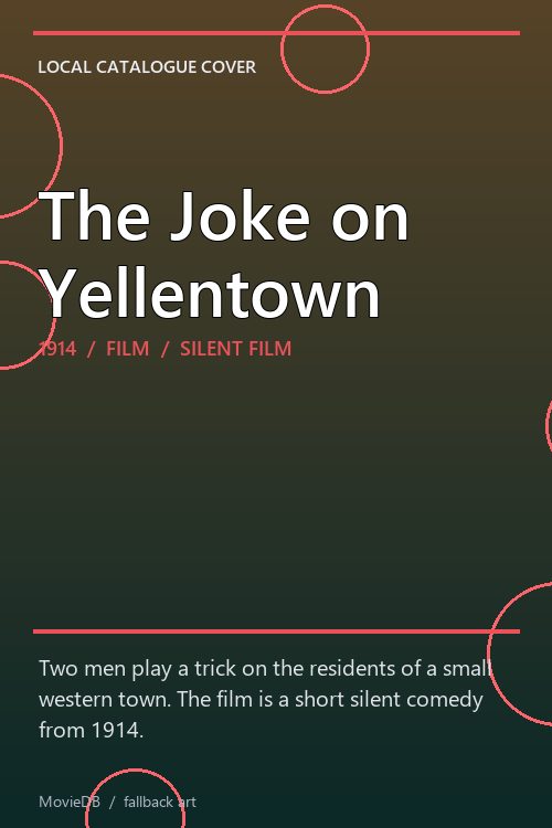 The Joke on Yellentown poster