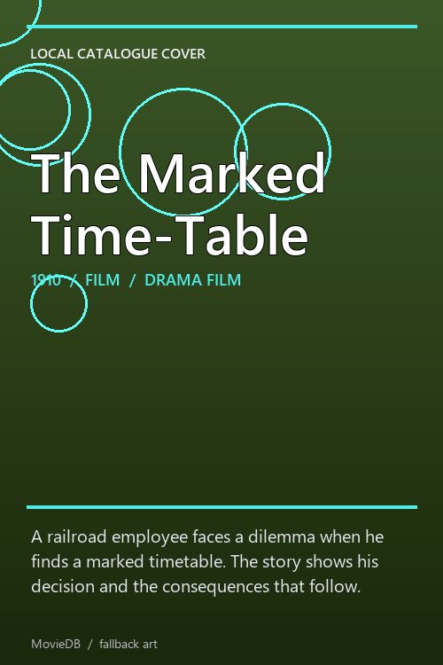 The Marked Time-Table poster