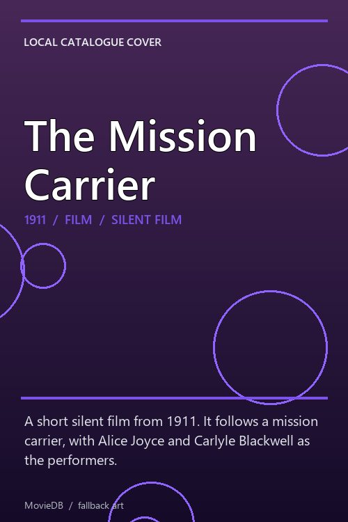 The Mission Carrier poster
