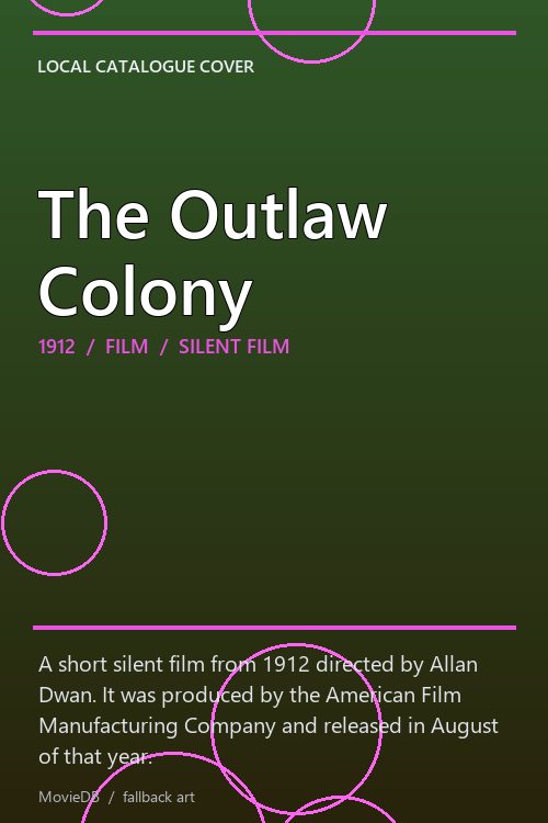The Outlaw Colony poster
