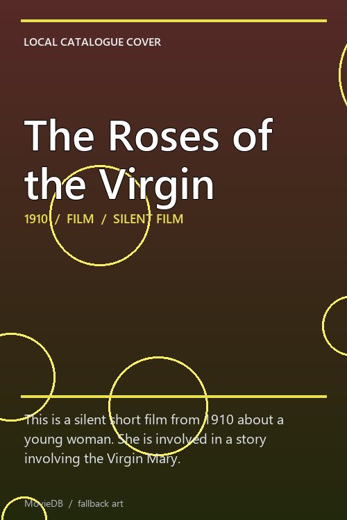 The Roses of the Virgin poster