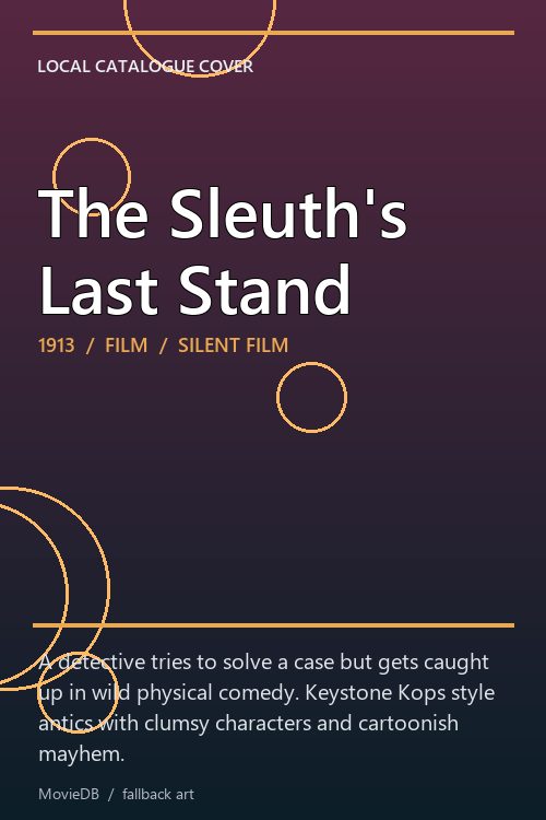 The Sleuth's Last Stand poster