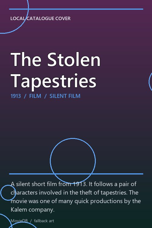 The Stolen Tapestries poster