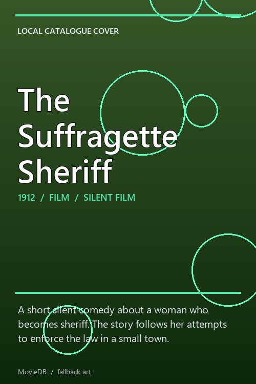 The Suffragette Sheriff poster