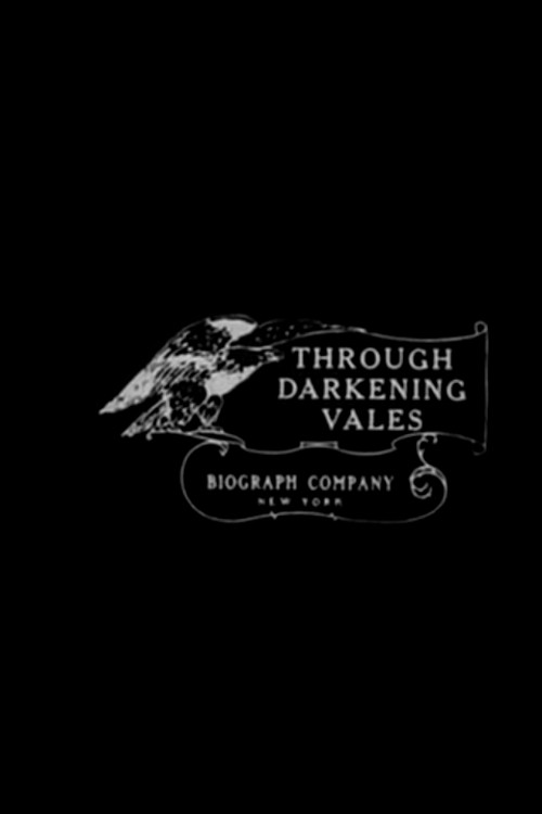 Through Darkened Vales poster